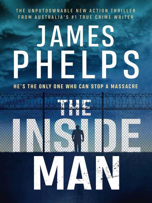 Title details for The Inside Man by James Phelps - Available